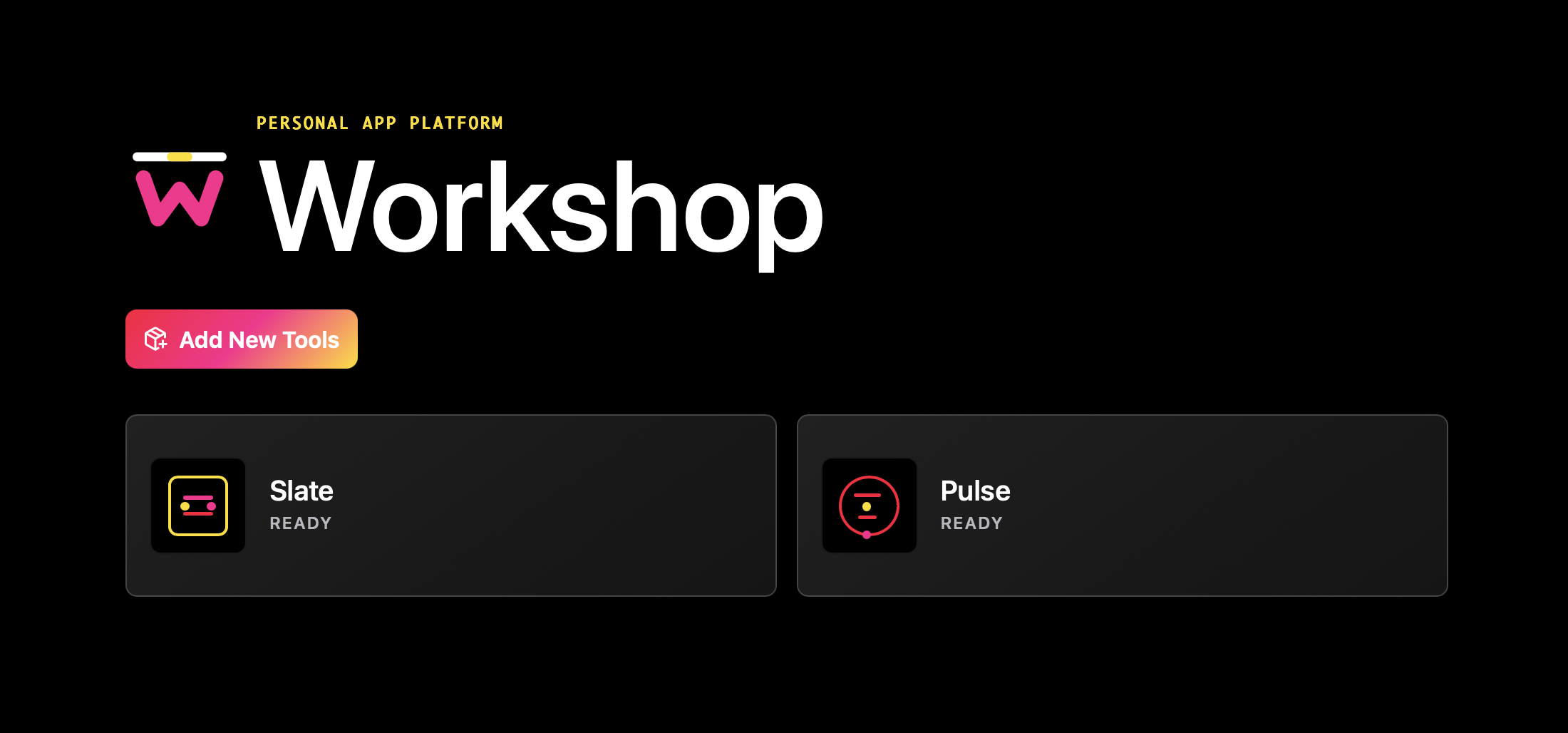 Workshop desktop app with Slate and Pulse ready to install